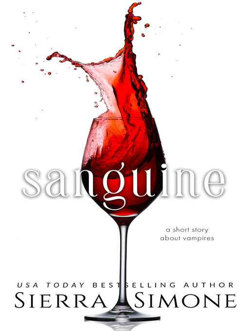 Title details for Sanguine by Sierra Simone - Available